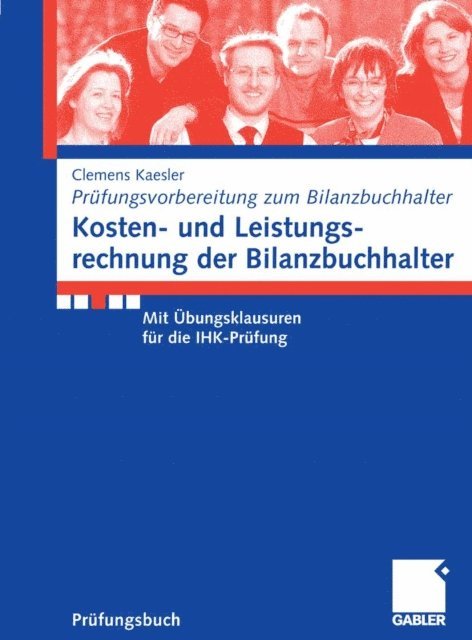 Clemens Kaesler - Kosten- und Leistungsrechnung der Bilanzbuchhalter, E-bok