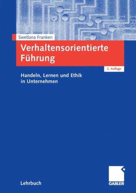 Swetlana Franken - Verhaltensorientierte Führung, E-bok