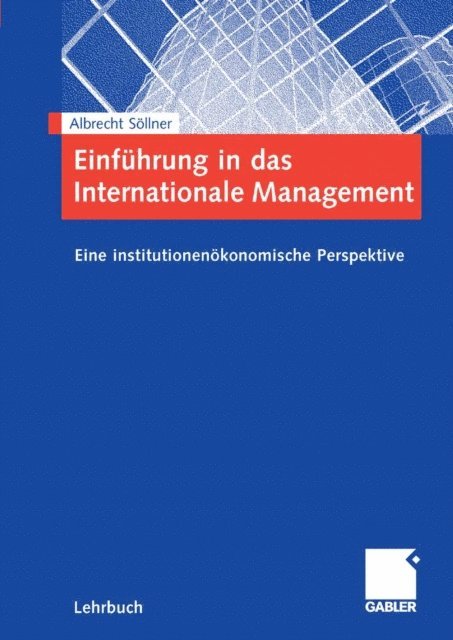 Albrecht Sollner - Einführung in das Internationale Management, E-bok