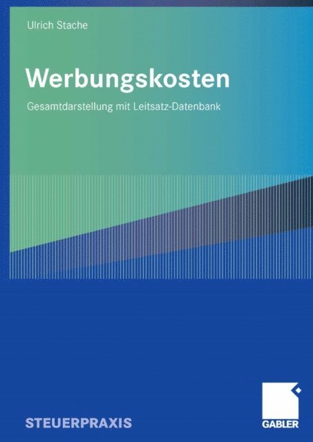 Ulrich Stache - Werbungskosten, E-bok