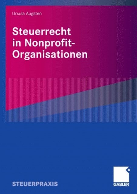 Ursula Augsten - Steuerrecht in Nonprofit-Organisationen, E-bok