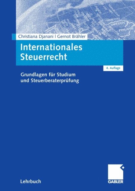 Gernot Brahler, Christiana Djanani - Internationales Steuerrecht, E-bok