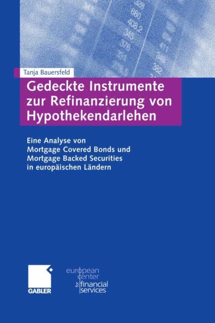 Tanja Kronen - Gedeckte Instrumente zur Refinanzierung von Hypothekendarlehen, E-bok