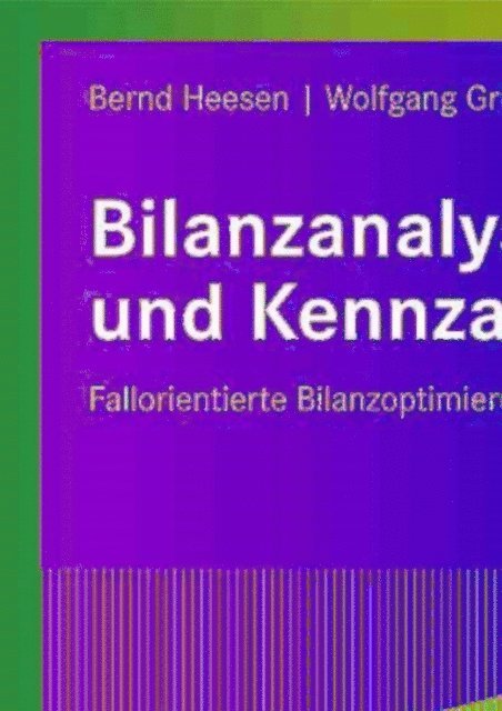 Wolfgang Gruber, Bernd Heesen - Bilanzanalyse und Kennzahlen, E-bok