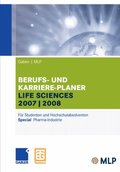 Gabler / MLP Berufs- und Karriere-Planer Life Sciences 2007/2008