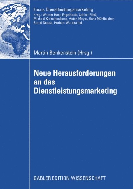Martin Benkenstein - Neue Herausforderungen an das Dienstleistungsmarketing, E-bok