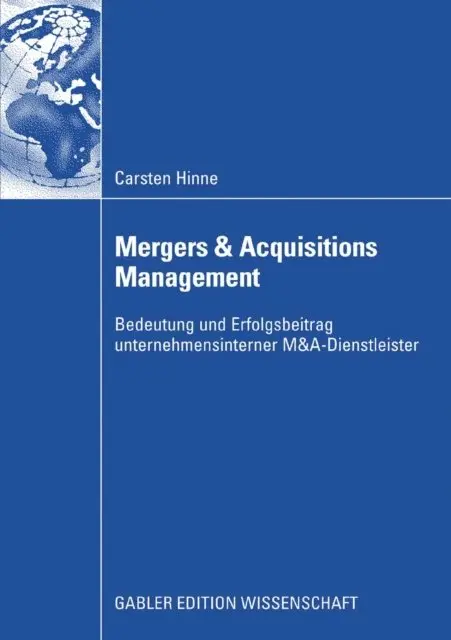 Carsten Hinne - Mergers & Acquisitions Management, E-bok. Tillgänglighet: Lägg i varukorg