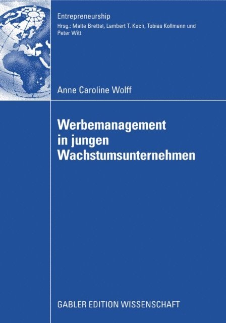 Caroline Wolff - Werbemanagement in jungen Wachstumsunternehmen, E-bok