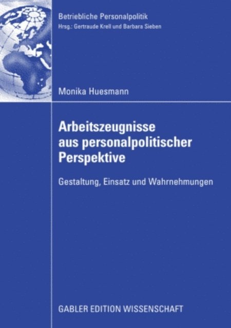 Monika Huesmann - Arbeitszeugnisse aus personalpolitischer Perspektive, E-bok