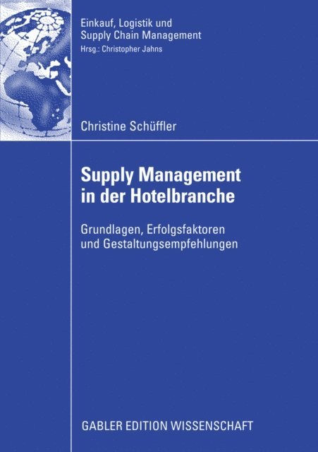 Christine Schuffler - Supply Management in der Hotelbranche, E-bok