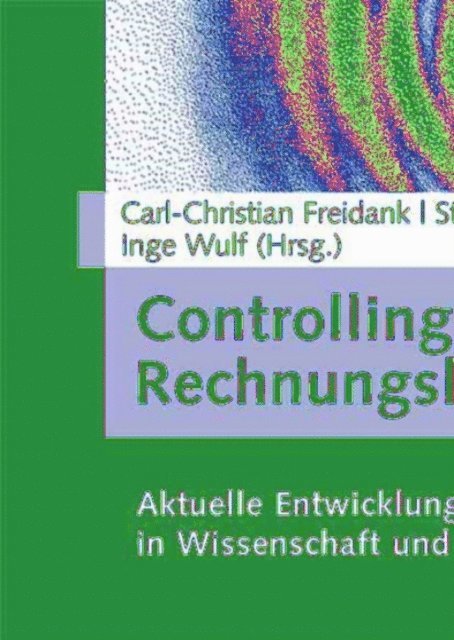 Inge Wulf, Stefan Muller, Carl-Christian Freidank - Controlling und Rechnungslegung, E-bok