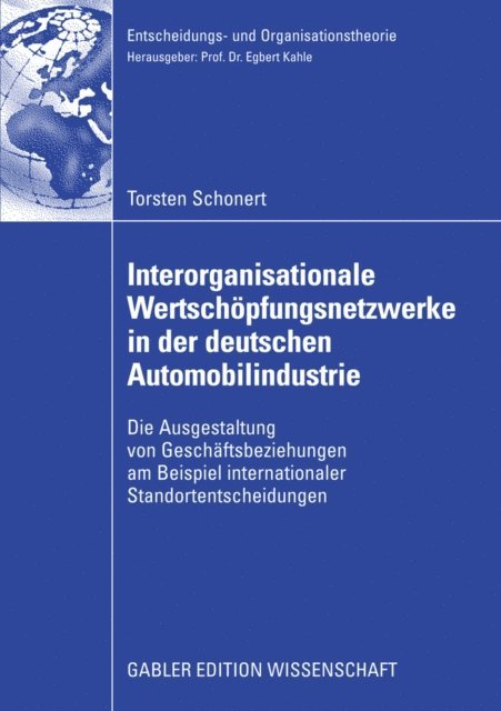 Torsten Schonert - Interorganisationale Wertschöpfungsnetzwerke in der deutschen Automobilindustrie, E-bok