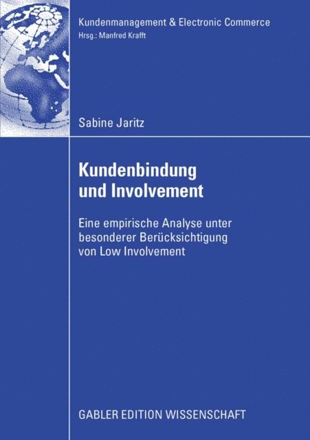 Sabine Jaritz - Kundenbindung und Involvement, E-bok