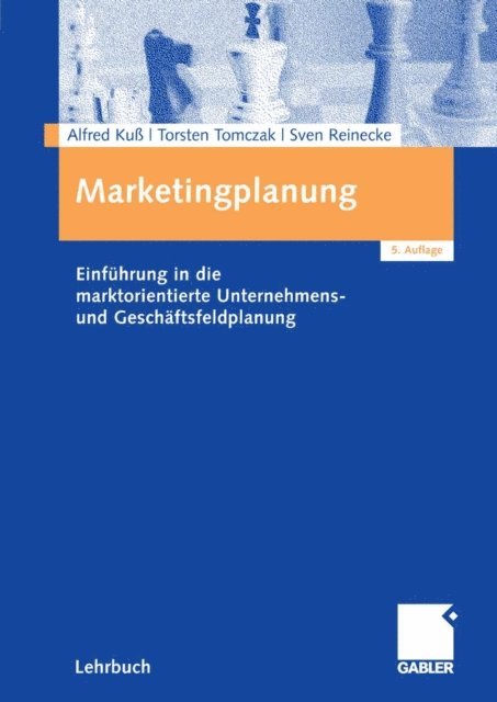 Sven Reinecke, Torsten Tomczak, Alfred Ku - Marketingplanung, E-bok