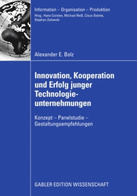 Alexander E. Bolz - Innovation, Kooperation und Erfolg junger Technologieunternehmungen, E-bok