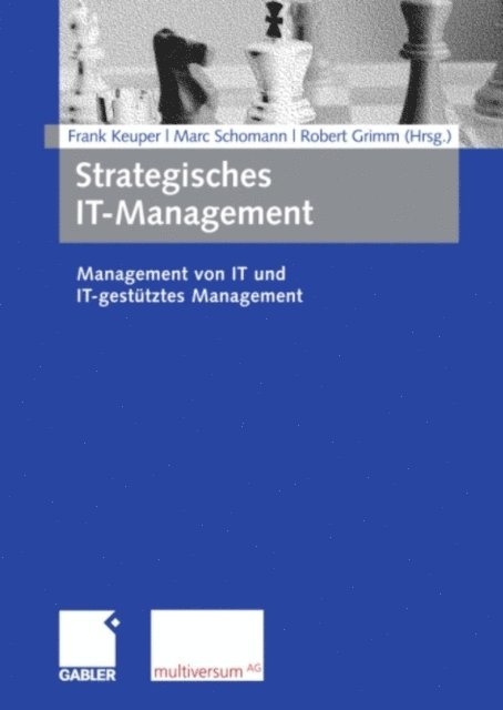 Robert Grimm, Marc Schomann, Frank Keuper - Strategisches IT-Management, E-bok