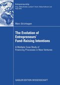Evolution of Entrepreneurs` Fund-Raising Intentions