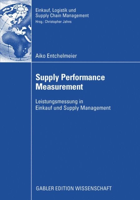 Aiko Entchelmeier - Supply Performance Measurement, E-bok