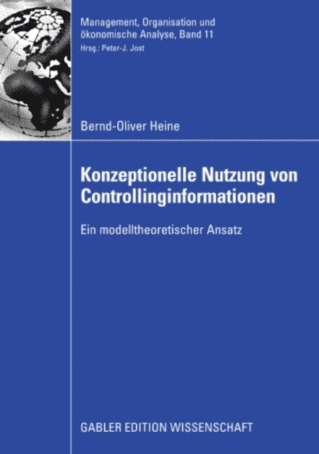 Bernd-Oliver Heine - Konzeptionelle Nutzung von Controllinginformationen, E-bok
