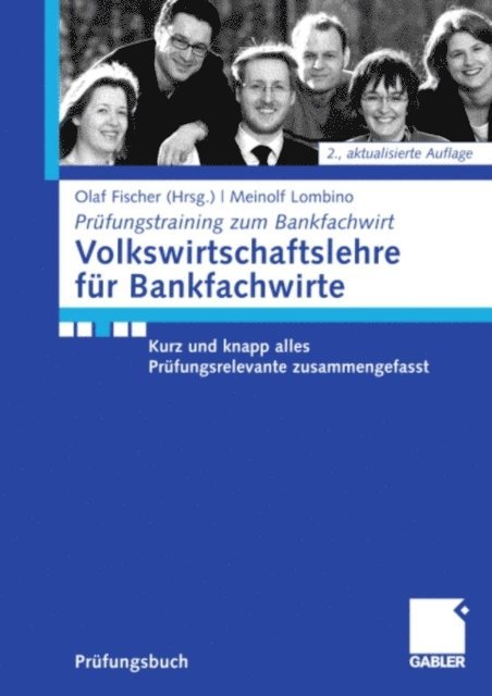 Meinolf Lombino, Olaf Fischer - Volkwirtschaftslehre für Bankfachwirte, E-bok
