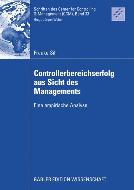Frauke Sill - Controllerbereichserfolg aus Sicht des Managements, E-bok