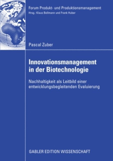 Pascal Zuber - Innovationsmanagement in der Biotechnologie, E-bok
