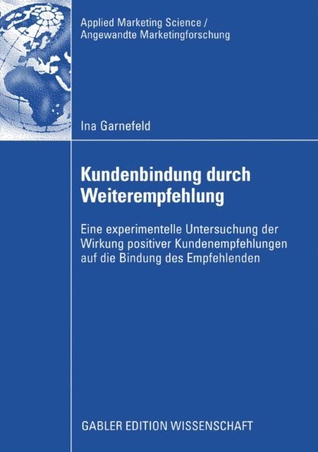 Ina Garnefeld - Kundenbindung durch Weiterempfehlung, E-bok