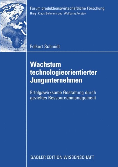 Folkert Schmidt - Wachstum technologieorientierter Jungunternehmen, E-bok