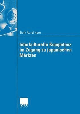 Interkulturelle Kompetenz Im Zugang Zu Japanischen Märkten