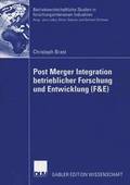 Post Merger Integration Betrieblicher Forschung Und Entwicklung (F&e)