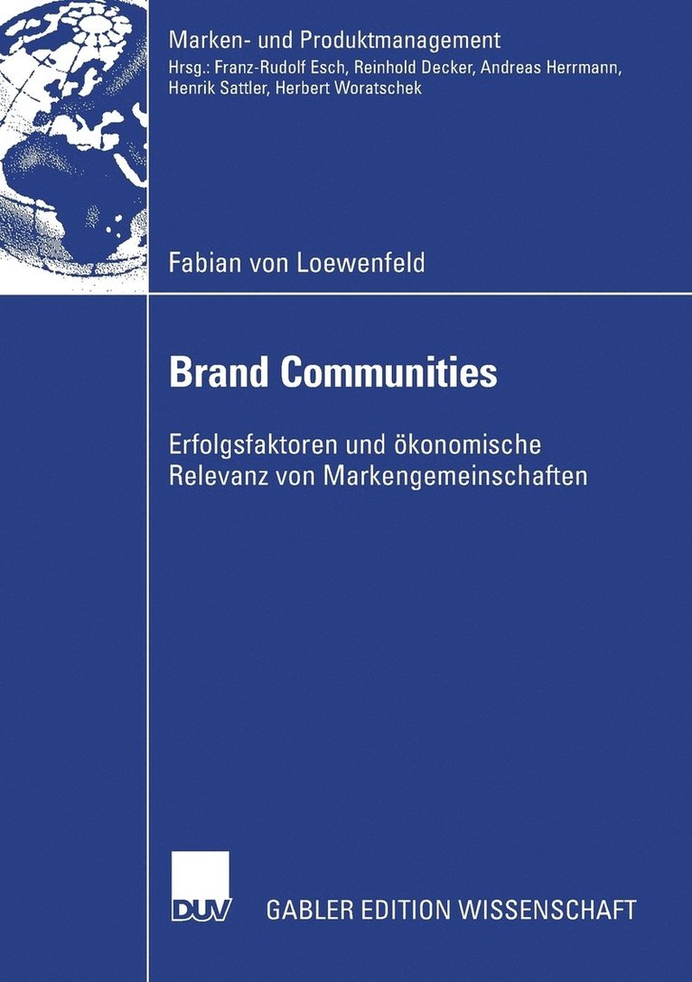 Fabian Loewenfeld - Brand Communities: Erfolgsfaktoren Und Ökonomische Relevanz Von Markengemeinschaften, Häftad