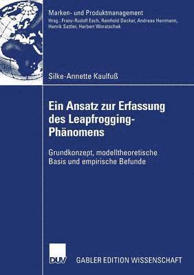 Ein Ansatz Zur Erfassung Des Leapfrogging-Phänomens: Grundkonzept, Modelltheoretische Basis Und Empirische Befunde