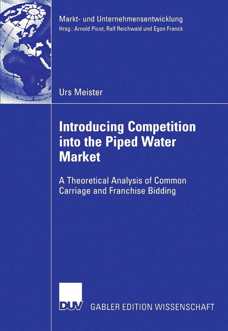 Urs Meister - Introducing Competition into the Piped Water Market, Häftad