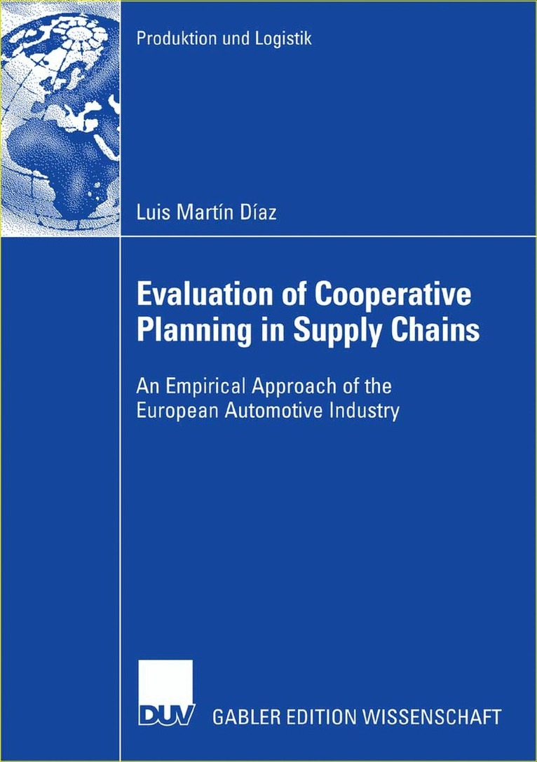 Luis Martín Díaz - Evaluation of Cooperative Planning in Supply Chains, Häftad