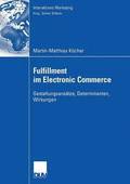 Fulfillment im Electronic Commerce