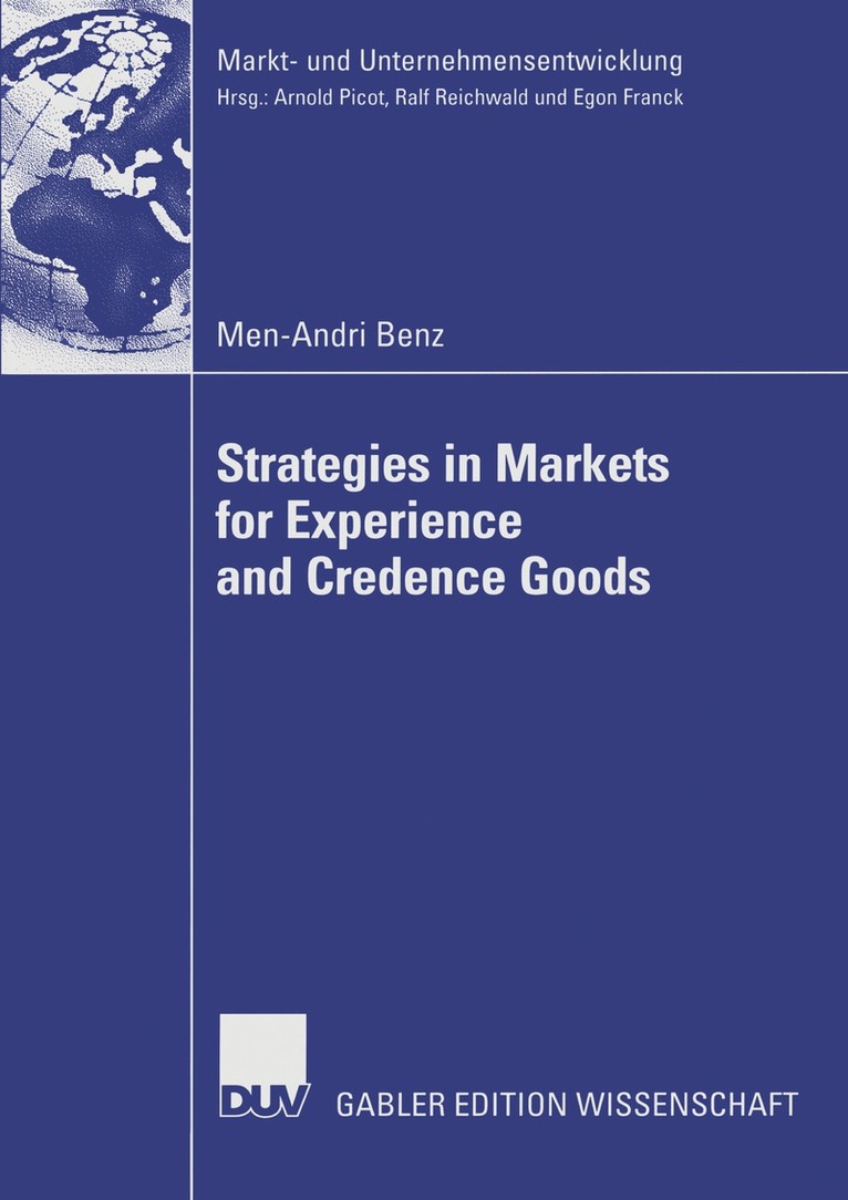 Men-Andri Benz - Strategies in Markets for Experience and Credence Goods, Häftad