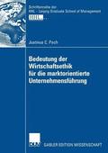 Bedeutung Der Wirtschaftsethik Für Die Marktorientierte Unternehmensführung