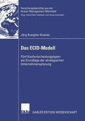 Jorg Kraigher-Krainer - Das ECID-Modell, Häftad