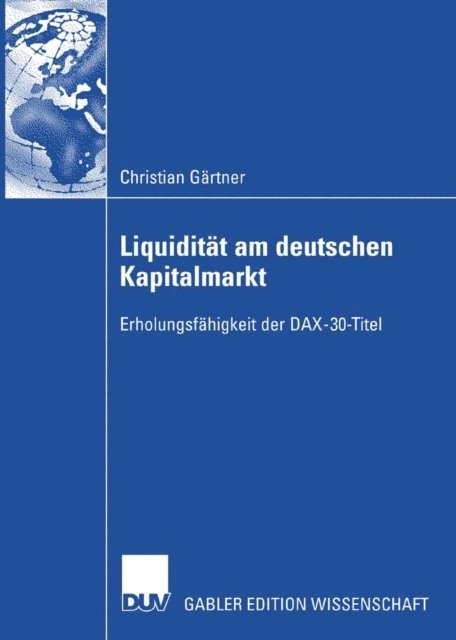 Christian Gartner - Liquidität am deutschen Kapitalmarkt, E-bok