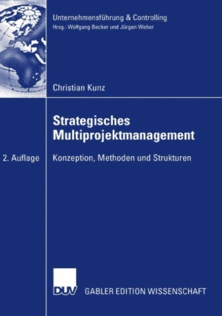 Christian Kunz - Strategisches Multiprojektmanagement, E-bok