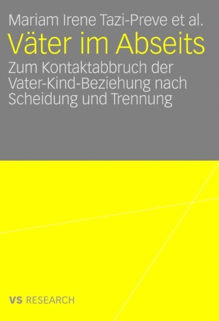 Setare Seyyed-Hashemi, Monica Titton, Benedikt Krenn, Doris Klepp, Markus Kaindl, Olaf Kapella, Mariam Irene Tazi-Preve - Väter im Abseits, E-bok