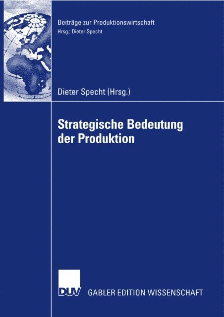 Dieter Specht - Strategische Bedeutung der Produktion, E-bok
