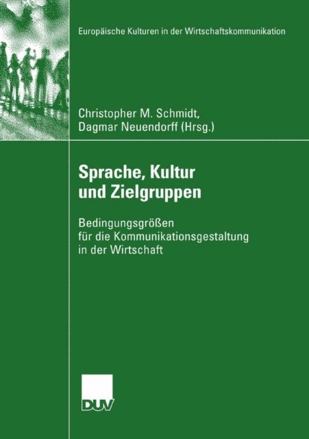 Dagmar Neuendorff, Christopher M. Schmidt - Sprache, Kultur und Zielgruppen, E-bok