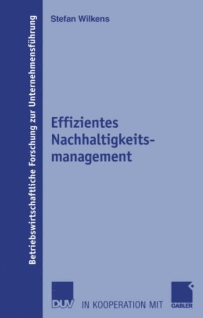 Stefan Wilkens - Effizientes Nachhaltigkeitsmanagement, E-bok