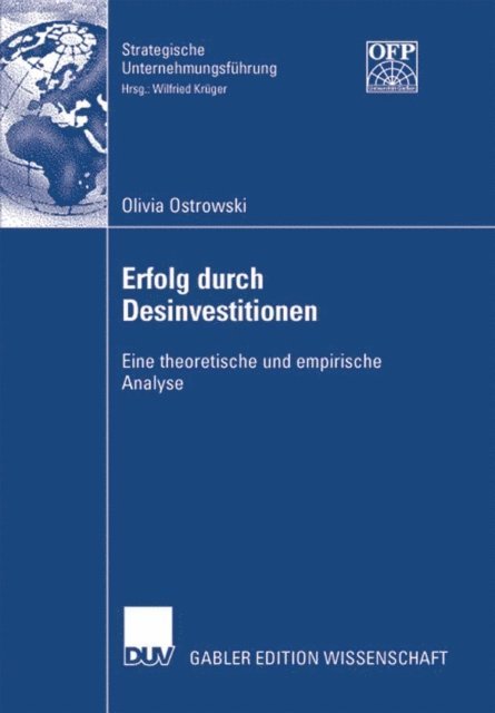 Olivia Ostrowski - Erfolg durch Desinvestitionen, E-bok