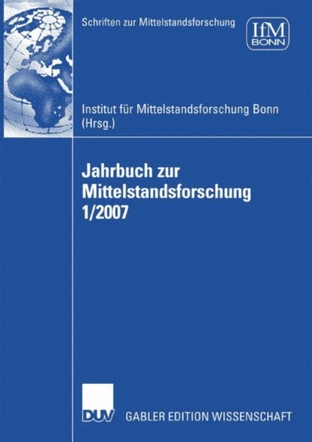 Frank Wallau - Jahrbuch zur Mittelstandsforschung 1/2007, E-bok