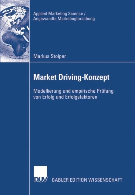 Markus Stolper - Market Driving-Konzept, E-bok