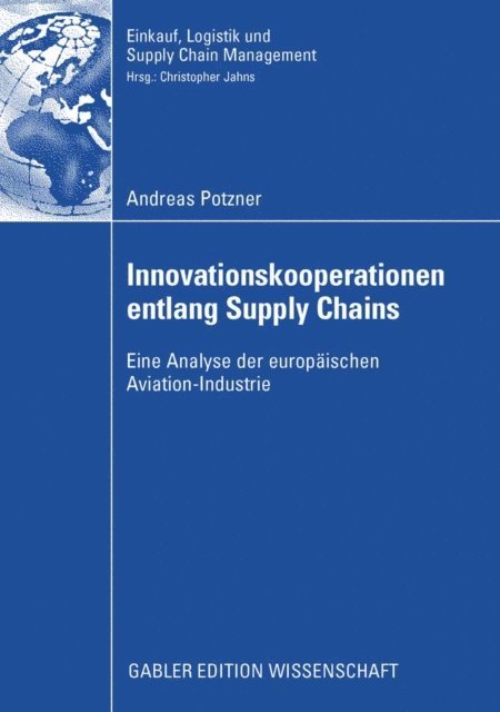 Andreas Potzner - Innovationskooperationen entlang Supply Chains, E-bok