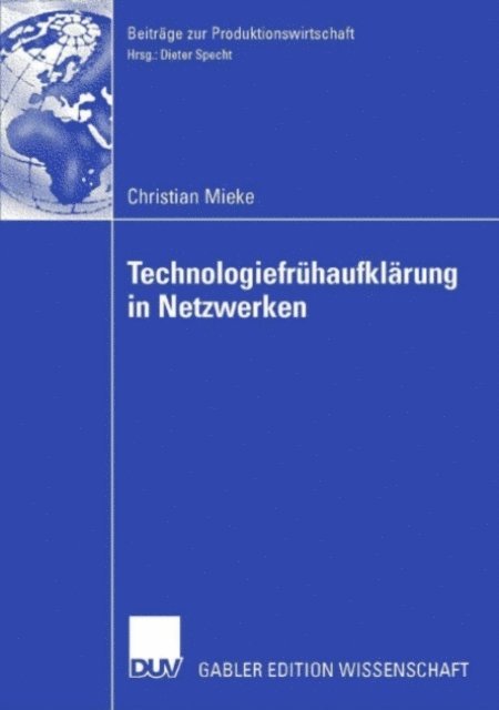 Christian Mieke - Technologiefrühaufklärung in Netzwerken, E-bok