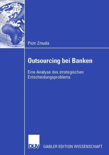 Piotr Zmuda - Outsourcing bei Banken, E-bok